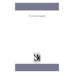 【预售】The Atlantic Telegraph.