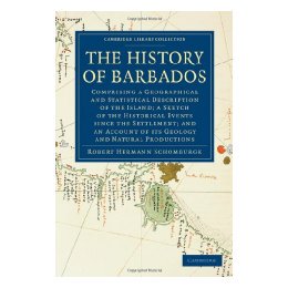 【预售】The History of Barbados: Comprising a Geographical