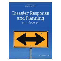 【预售】Disaster Response and Planning for Libraries