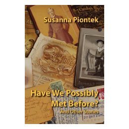 【预售】Have We Possibly Met Before? and Other Stories