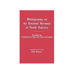 【预售】Bibliography on the Colonial Germans in North