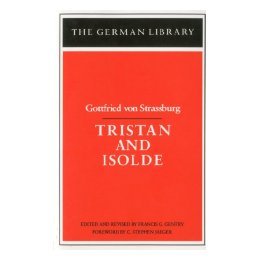 【预售】Tristan and Isolde: Gottfried Von Strassburg