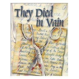 【预售】They Died in Vain: Overlooked, Underappreciated and