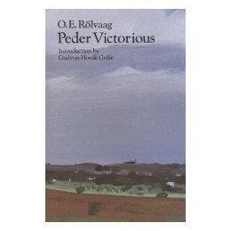 【预售】Peder Victorious: A Tale of the Pioneers Twenty