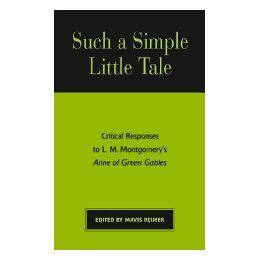 【预售】Such a Simple Little Tale: Critical Responses to