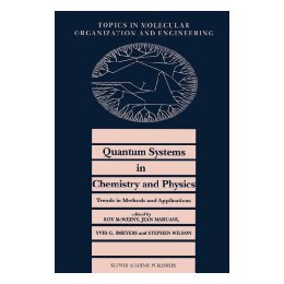 【预售】Quantum Systems in Chemistry and Physics: Trends in