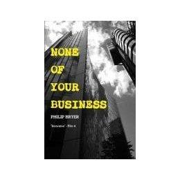 【预售】none of your business