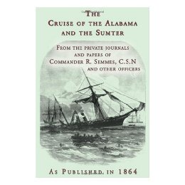 【预售】The Cruise of the Alabama and the Sumter