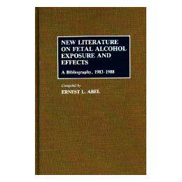 【预售】New Literature on Fetal Alcohol Exposure and