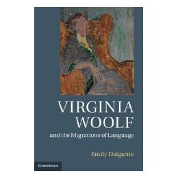 【预售】Virginia Woolf and the Migrations of Language