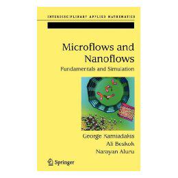 【预售】Microflows and Nanoflows: Fundamentals and