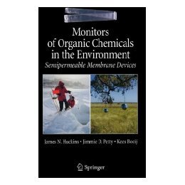 【预售】Monitors of Organic Chemicals in the Environment: