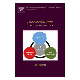 【预售】Lead and Public Health: Science, Risk and