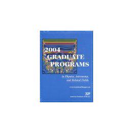 【预售】2004 Graduate Programs in Physics, Astronomy, and