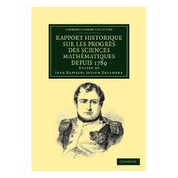 预订 Rapport Historique Sur Les Progr S Des Sciences Math