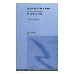 【预售】How to Get a First: The Essential Guide to Academic