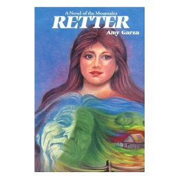 【预售】Retter: A Novel of the Mountains