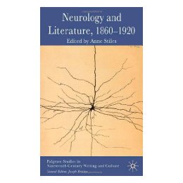 【预售】Neurology and Literature, 1860-1920