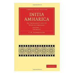 【预售】Initia Amharica: An Introduction to Spoken Amharic