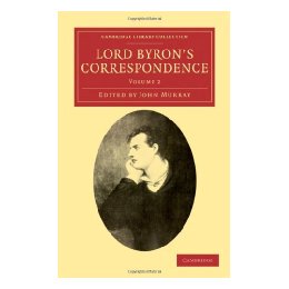 【预售】Lord Byron's Correspondence: Volume 2: Chiefly with