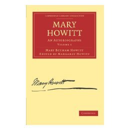 【预售】Mary Howitt: Volume 1: An Autobiography