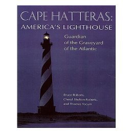 【预售】Cape Hatteras America's Lighthouse: Guardian of the