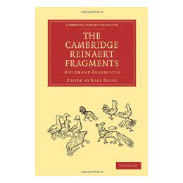 【预售】The Cambridge Reinaert Fragments: Culemann