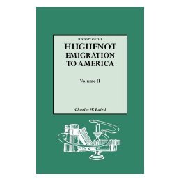 【预售】History of the Huguenot Emigration to America.