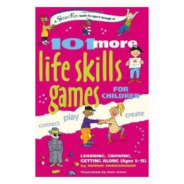 【预售】101 More Life Skills Games for Children: Learning