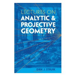 【预售】Lectures on Analytic and Projective Geometry