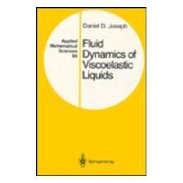 【预售】Fluid Dynamics of Viscoelastic Liquids
