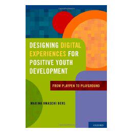 【预售】Designing Digital Experiences for Positive Youth