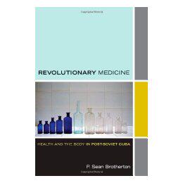 【预售】Revolutionary Medicine: Health and the Body in