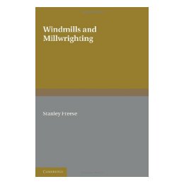 【预售】Windmills and Millwrighting