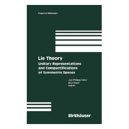 【预售】Lie Theory: Unitary Representations and