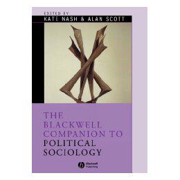 【预售】The Blackwell Companion To Political Sociology