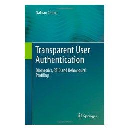 【预售】Transparent User Authentication: Biometrics, Rfid