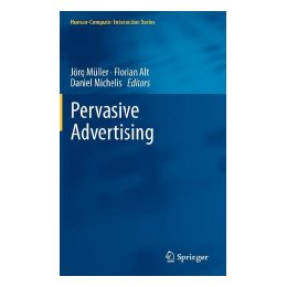 【预售】Pervasive Advertising 书籍/杂志/报纸 科普读物/自然科学/技术类原版书 原图主图