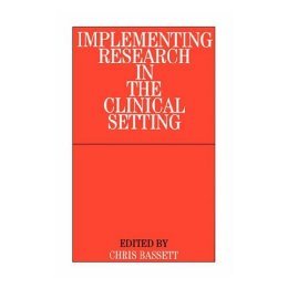 【预售】Implementing Research In The Clinical Setting