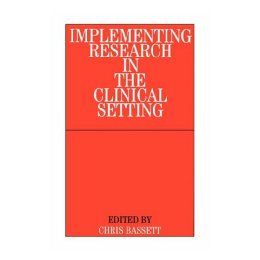 【预售】Implementing Research In The Clinical Setting