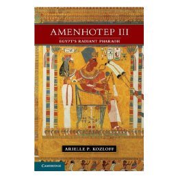 【预售】Amenhotep III: Egypt's Radiant Pharaoh
