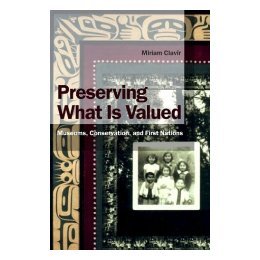 【预售】Preserving What Is Valued: Museums, Conservation and