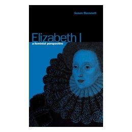 【预售】Elizabeth I: A Feminist Perspective