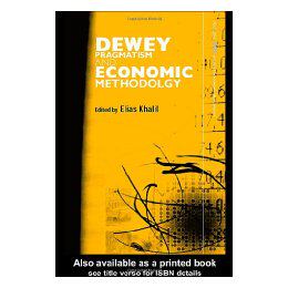 【预售】Dewey, Pragmatism and Economic Methodology