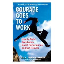 【预售】Courage Goes to Work: How to Build Backbones, Boost