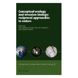 【预售】Conceptual Ecology and Invasion Biology: Reciprocal