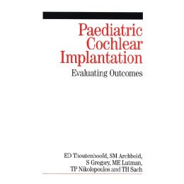 【预售】Paediatric Cochlear Implantation - Evaluating