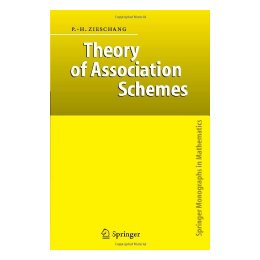 【预售】Theory of Association Schemes (Springer Monographs