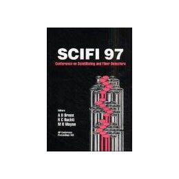 【预售】Scifi97: Workshop on Scintillating Fiber Detectors: