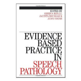 【预售】Evidence-Based Practice In Speech Pathology